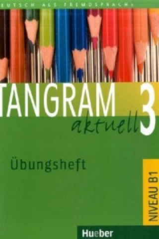 Könyv Tangram aktuell Silke Hilpert