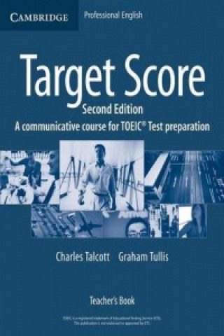 Kniha Target Score Teacher's Book Graham Tullis