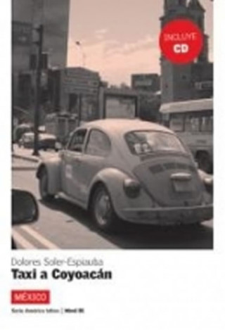 Book Taxi a Coyoacán + CD Dolores Soler-Espiauba