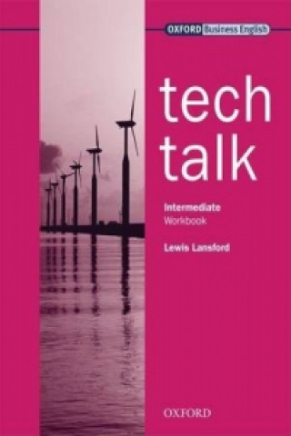 Könyv Tech Talk Intermediate: Workbook Vicki Hollett