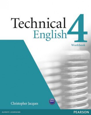 Kniha Technical English Level 4 Workbook without Key/Audio CD Pack Christopher Jacques