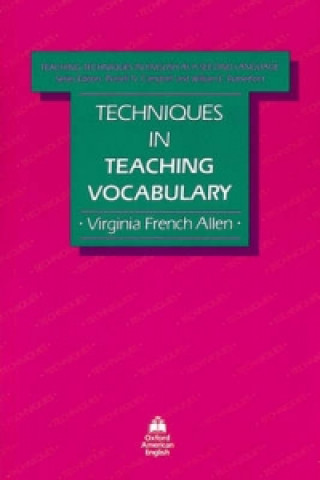 Knjiga Techniques in Teaching Vocabulary Virginia French Allen