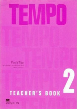 Kniha Tempo 2 Teacher's Book International Barker C et el