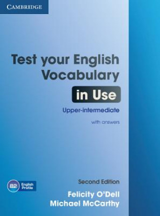 Book Test Your English Vocabulary in Use Upper-intermediate Book with Answers Felicity O´Dell