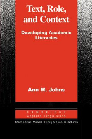 Carte Text, Role and Context Ann M. Johns