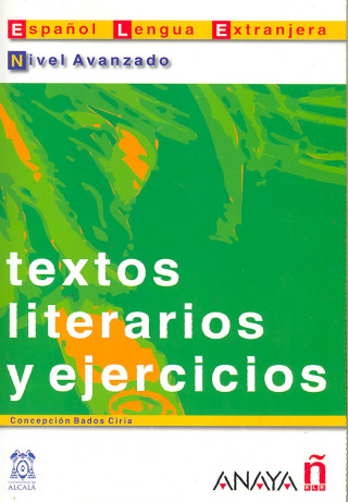 Könyv Textos literarios y ejercicios - Suena Concepcion Bados Ciria