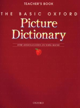 Книга Basic Oxford Picture Dictionary, Second Edition:: Teacher's Book Jayme Adelson-Goldstein