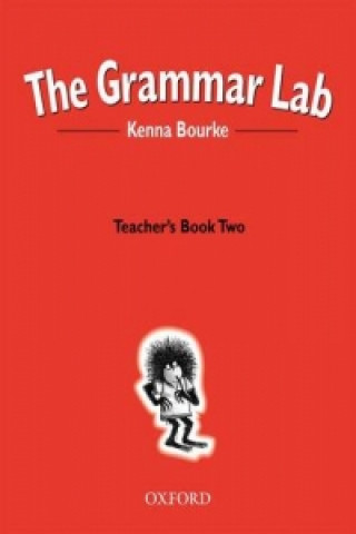 Kniha Grammar Lab:: Teacher's Book Two Kenna Bourke
