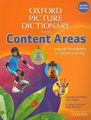 Carte Oxford Picture Dictionary for the Content Areas: Monolingual Dictionary Dorothy Kauffman