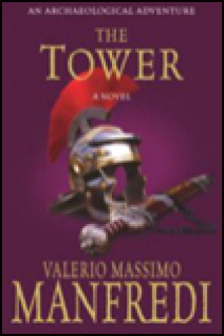 Könyv THE TOWER Valerio Massimo Manfredi