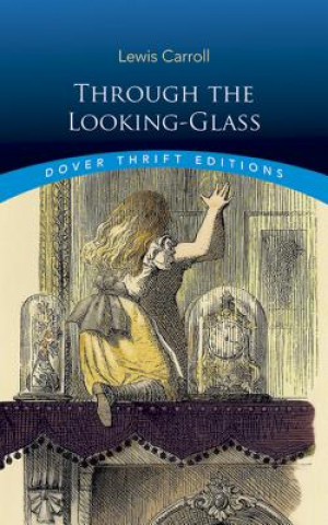 Könyv Through the Looking-Glass Lewis Carroll