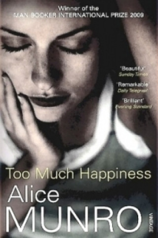 Kniha Too Much Happiness Alice Munro