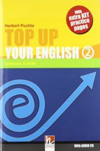 Könyv TOP UP YOUR ENGLISH 2 + AUDIO CD Herbert Puchta
