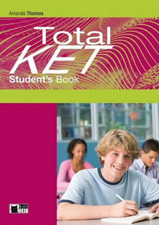 Kniha Total KET Student's Book with Skills a Vocabulary Maximiser a Audio CD / CD-ROM Amanda Thomas