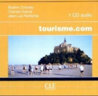 Audio TOURISME.COM CD AUDIO CLASSE Chantal Dubois