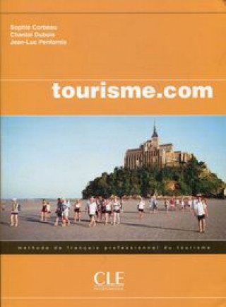 Könyv TOURISME.COM ELEVE Chantal Dubois