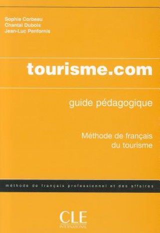Carte TOURISME.COM GUIDE PEDAGOGIQUE Chantal Dubois