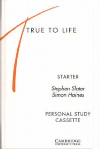 Könyv True to Life Starter Personal study cassette Simon Haines