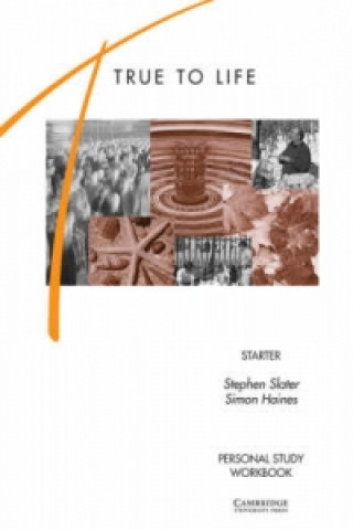 Kniha True to Life Starter Personal study workbook Stephen Slater