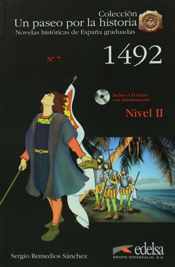 Book Un Paseo por la Historia 2 1492 + CD Sergio Remedios