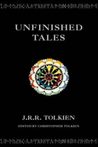 Knjiga Unfinished Tales John Ronald Reuel Tolkien
