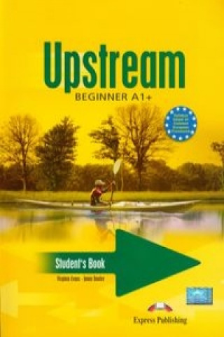 Könyv Upstream Beginner A1+ Student's Book + CD Virginia Evans