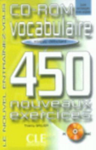 Book VOCABULAIRE 450 NOUVEAUX EXERCICES: NIVEAU DEBUTANT CD-ROM Thierry Gallier