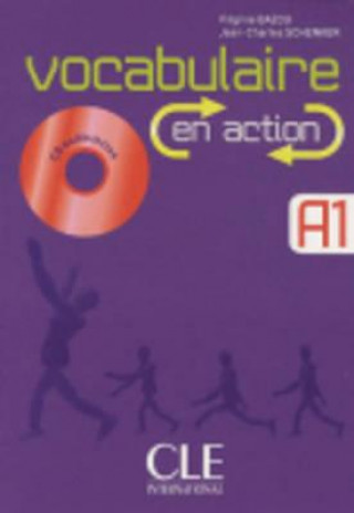 Kniha Vocabulaire EN ACTION A1 a CD a CORRIGES Jean-Charles Schenker