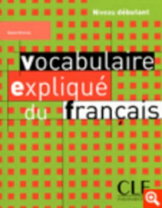 Kniha Vocabulaire explique du francais Reine Mimran