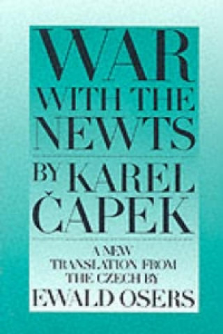 Книга War With The Newts Karel Čapek