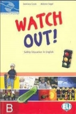 Kniha Watch Out - students book B Marilyn Segal