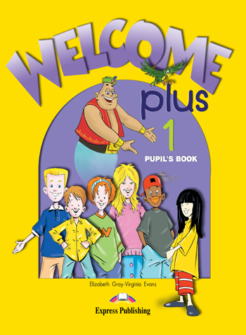 Книга Welcome Plus 1 - Pupil's Book Elizabeth Gray