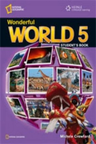 Könyv Wonderful World 5 Katy Clements