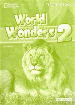 Carte World Wonders 2: Teacher's Book Katrina Gormley