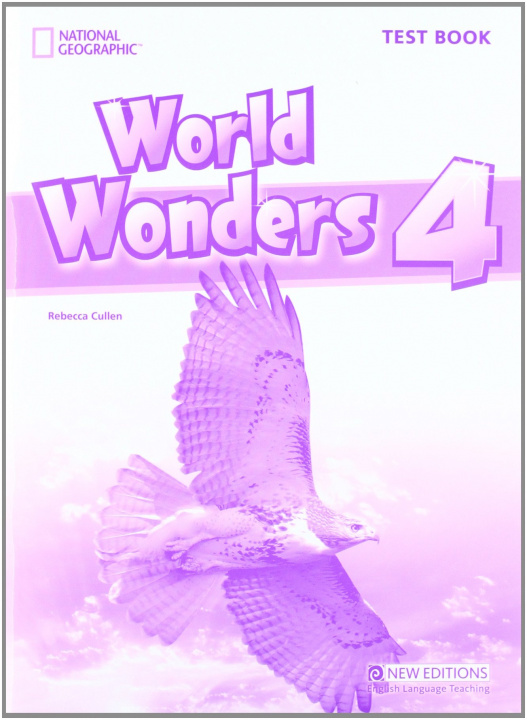 Książka WORLD WONDERS 4 TEST BOOK Katy Clements