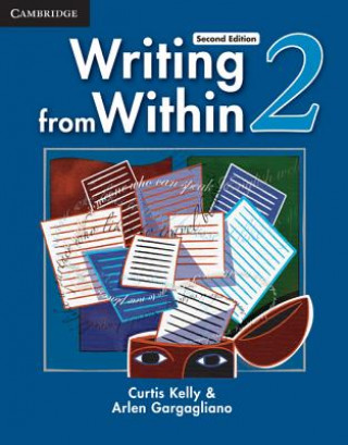 Kniha Writing from Within Level 2 Student's Book Curtis Kelly