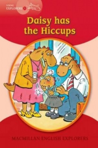 Kniha Young Explorers 1 Daisy has the Hiccups Fidge L et al