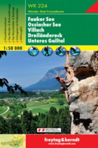 Tiskovina Faaker See-Ossiacher See-Villach-Dreiländereck-Unteres Gailtal (WK224) 