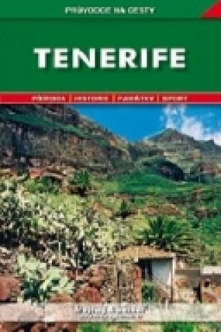 Nyomtatványok Tenerife - průvodce Luděk Fiala