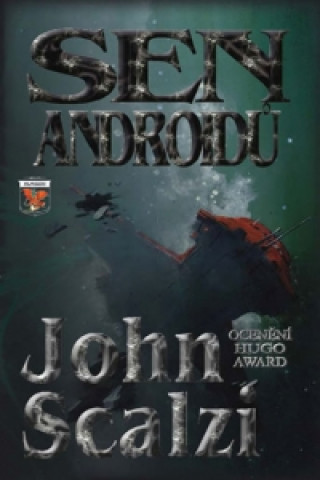 Книга Sen androidů John Scalzi