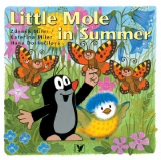Carte Little Mole in Summer Zdeněk Miler