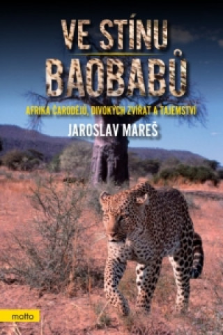 Könyv Ve stínu baobabů Jaroslav Mareš