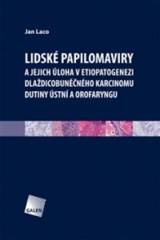 Kniha Lidské papilomaviry Jan Laco