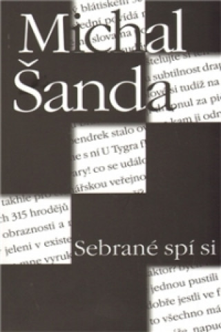 Book Sebrané spí si Michal Šanda