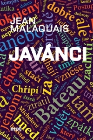 Kniha Javánci Jean Malaquais