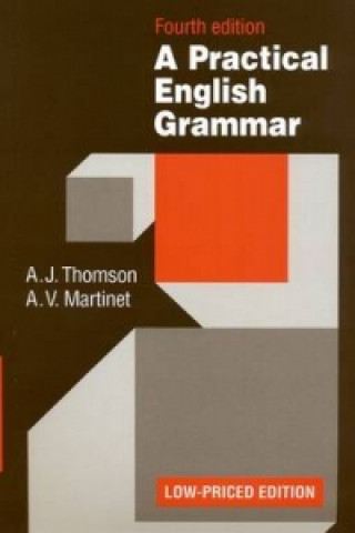 Kniha Practical English Grammar A. J. Thomson