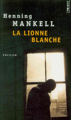 Buch La lionne blanche Henning Mankell