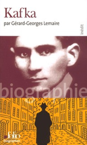 Knjiga KAFKA Gerard Georges Lemaire