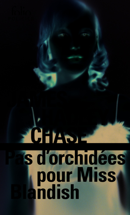 Βιβλίο PAS D'ORCHIDEES POUR MISS B. James Hadley Chase