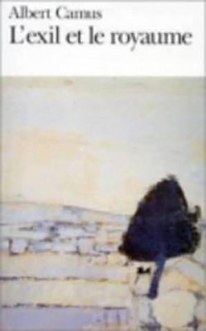 Kniha L'exil et le royaume Albert Camus